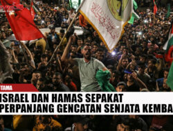 Israel dan Hamas Sepakat Perpanjang Gencatan Senjata Kembali