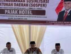 Sosialisasi Perda Pajak Hotel, Sangat Perlu Untuk Tingkatkan PAD