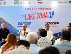 The Lake Toba GP Digelar, Danau Toba Bersiap Jadi Pusat Sport Tourism Dunia