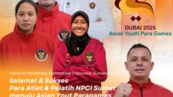Tiga Atlet NPCI Sumut Siap Harumkan Indonesia Di Asian Youth Paragmes Dubai 2025 3 Tiga Atlet NPCI Sumut Siap Harumkan Indonesia Di Asian Youth Paragmes Dubai 2025