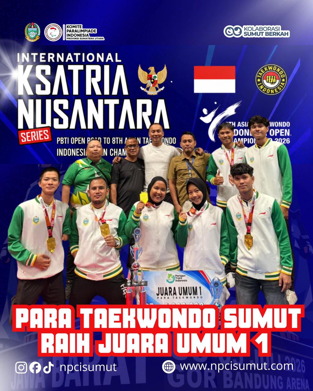 Atlet Taekwondo NPCI Sumut Juara Umum Para Kesatria Nusantara APBTI Series 4 1 Atlet Taekwondo NPCI Sumut Juara Umum Para Kesatria Nusantara APBTI Series 4